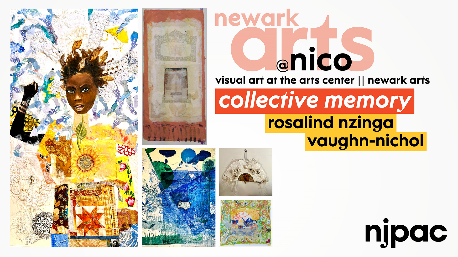 Newark Arts @ nico, visual art at the art center | Collective Memory by Rosalind Nzinga